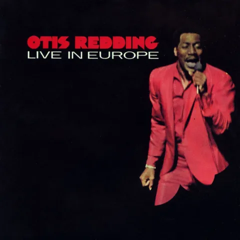 Otis Redding Live In Europe