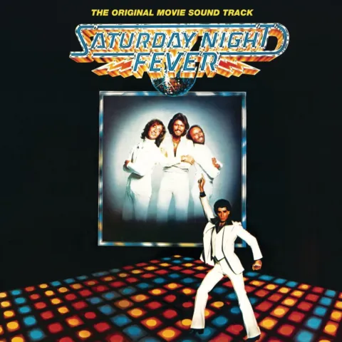 Saturday Night Fever (The Original Movie Sound Track)