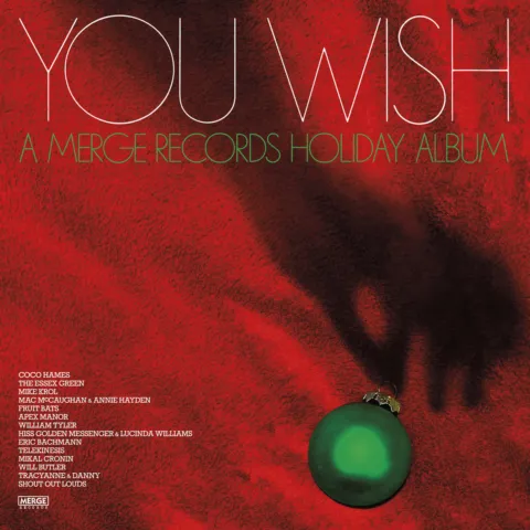 You Wish (A Merge Records Holiday Album)